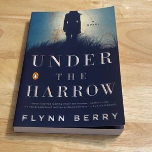 Under the Harrow by Flynn Berry - Dark Blue Cover Paperback Book